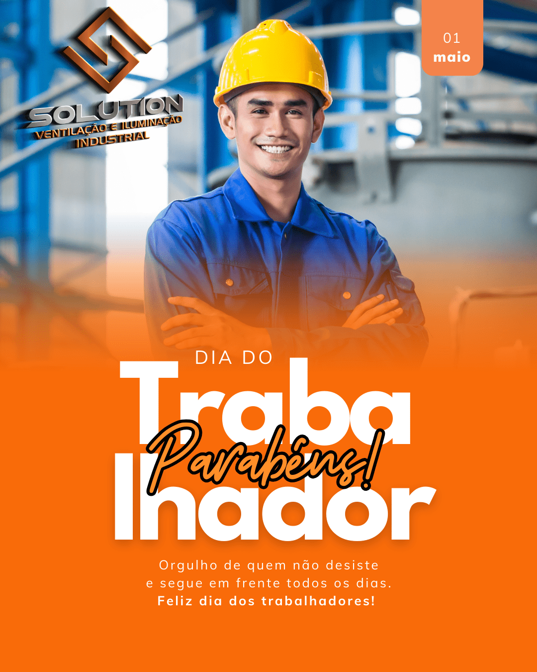 Dia do Trabalhador 2025 na Solution